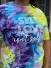 Self Love Isn’t Selfish T-Shirt